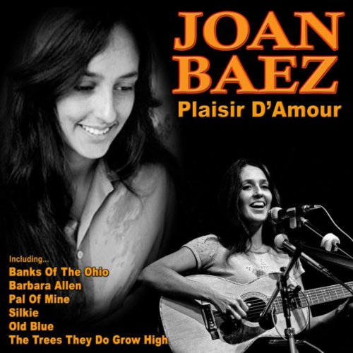 Joan Baez《Plaisir D'amour》