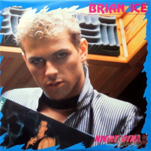 Brian Ice《Night Girl》