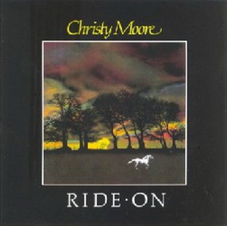 Christy Moore-Ride On