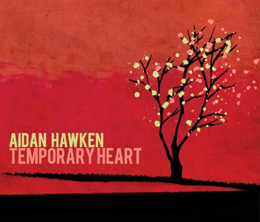 Aidan Hawken & Carina Round - Walkin