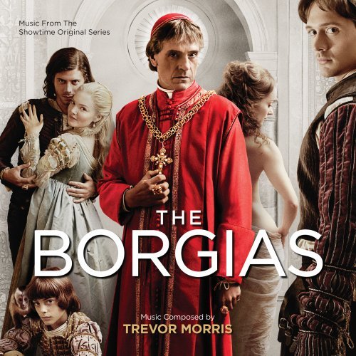 波吉亚家族 第一季 The Borgias Season 1 原声/配乐