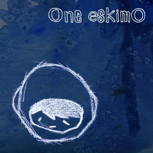 One Eskimo《Chocolate》