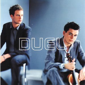 双小提琴的全新组合  决斗(Duel)
