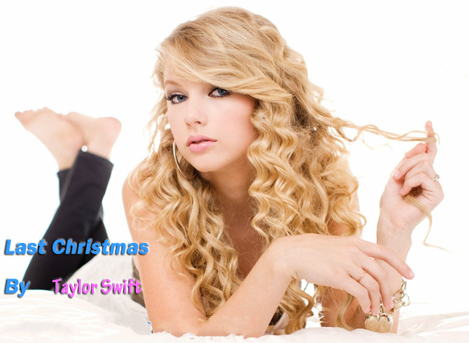 Taylor Swift《Last Christmas》