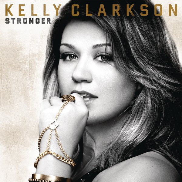 Stronger (Deluxe Version)------Kelly Cla