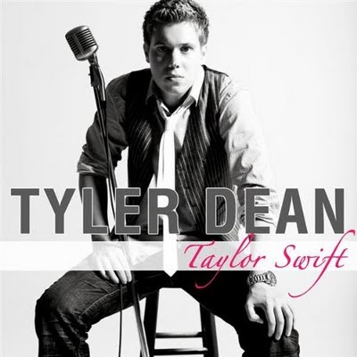 泰勒唱给泰勒的歌（＂Taylor Swift＂ by Tyler Dean）