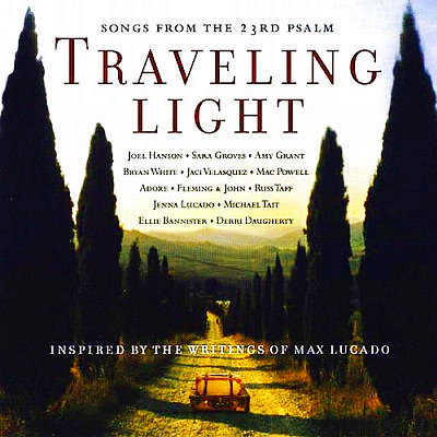 欧美歌曲《 Traveling Light》（Joel Hanson和Sara 