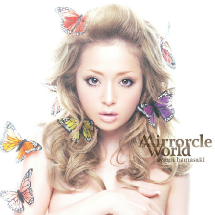 《Mirrorcle World》滨崎步