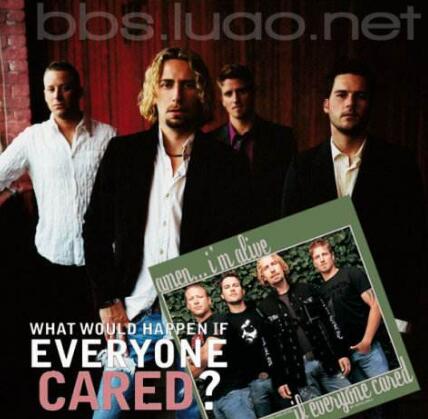 Nickelback -If Everyone Cared