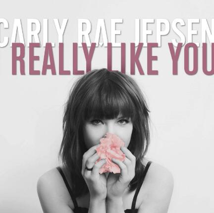 Carly Rae Jepsen-I Really Like You