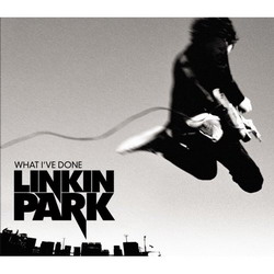 Linkin Park《What I've done》