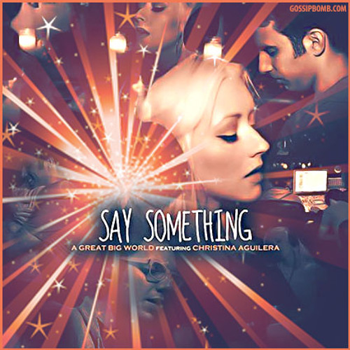 A Great Big World - Say Something