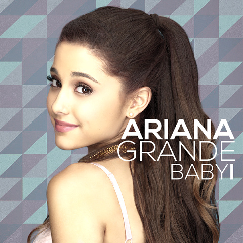 Ariana Grande - 《Baby I》