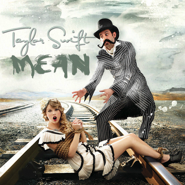 Taylor s'wift《Mean》刻薄