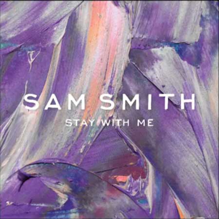 Sam Smith--《Stay with Me》