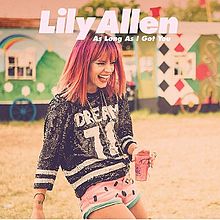 Lily Allen《As Long As I Got You》