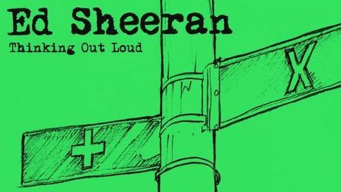 Ed Sheeran《Thinking Out Loud》