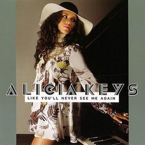 Alicia Keys: Like You'll Never See Me Ag