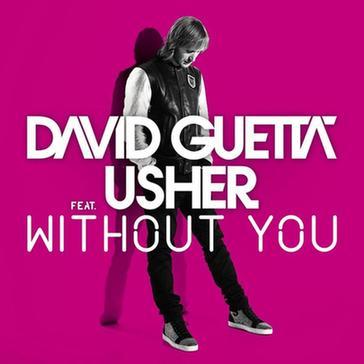 David Guetta & Usher《Without You》对爱人
