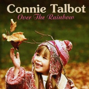 Connie《Somewhere Over the Rainbow》