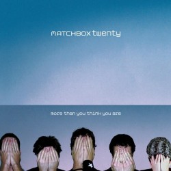 Matchbox twenty<unwell>