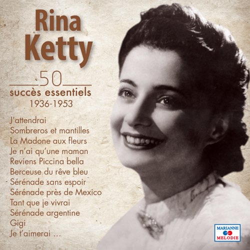 Rina Ketty《J’attendrai 》我会等你