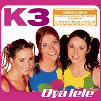 K3《Oya-Lele》