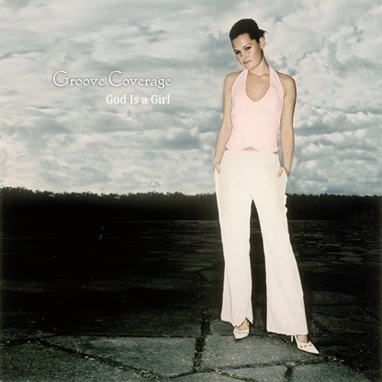 Groove Converage《God Is A Girl》