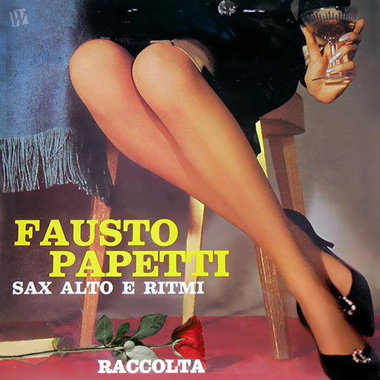 意大利·萨克斯演奏大师《Fausto.Papetti|福斯托·帕佩蒂》精选