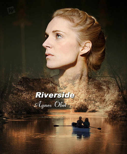 Riverside河畔╱Agnes.Obel