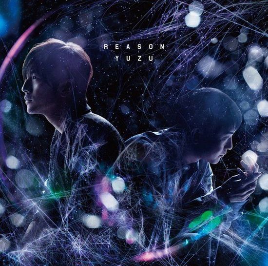ゆず《REASON》理由