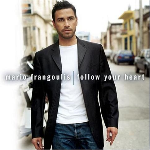 Mario Frangoulis《Follow Your Heart》