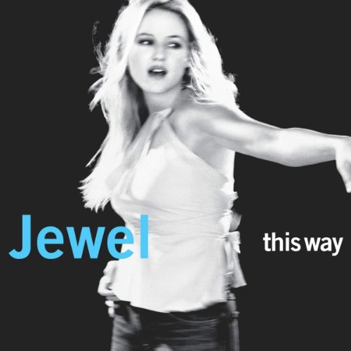Jewel《This Way》(就这样)