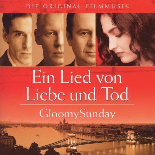电影《布达佩斯之恋》主题曲--《Gloomy Sunday》