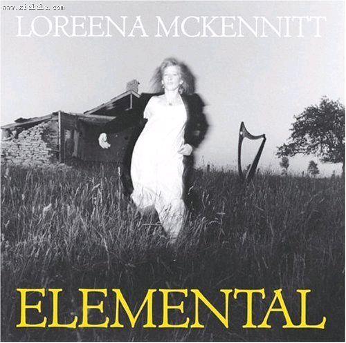 Loreena McKennitt《Elemental》