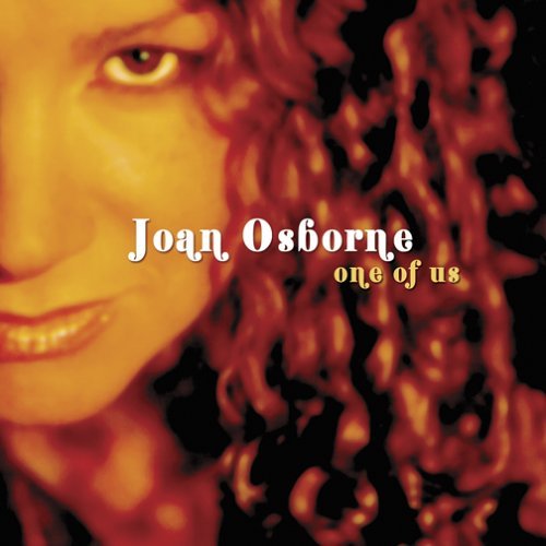 Joan Osborne《One Of Us》