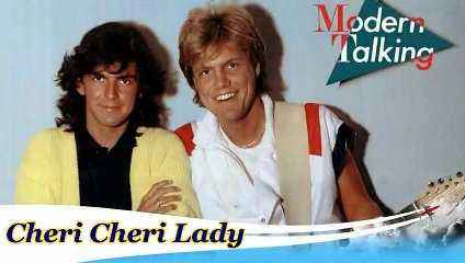 Modern Talking《Cheri Cheri Lady》(雪莉女士)