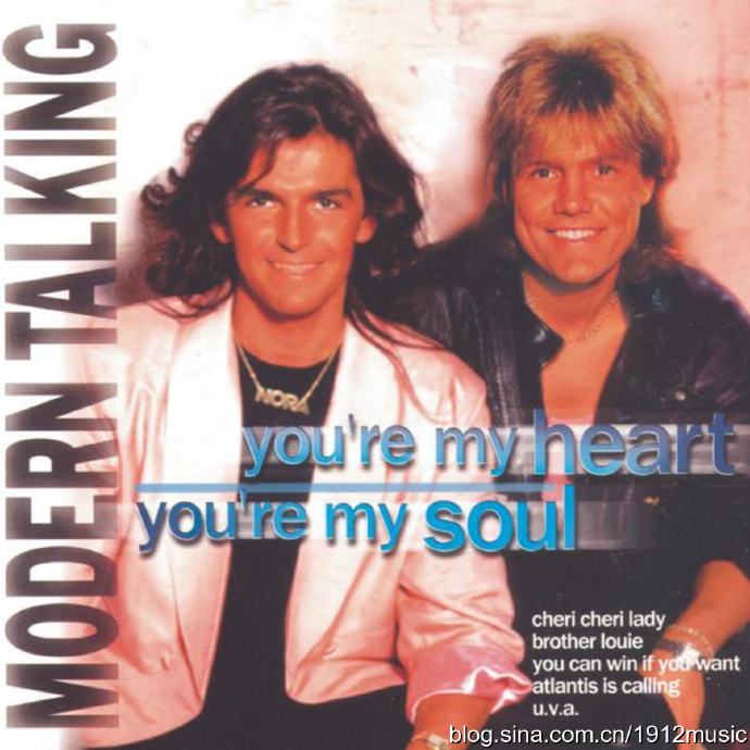 Modern Talking 《You're My Heart, You're 