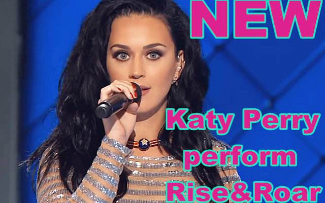Katy Perry《Not Like The Movies》