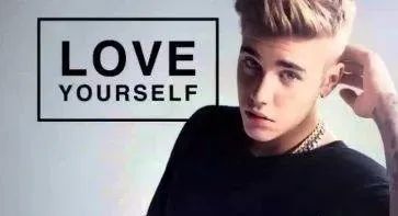 Justin Bieber《Love Yourself》（爱你自己）