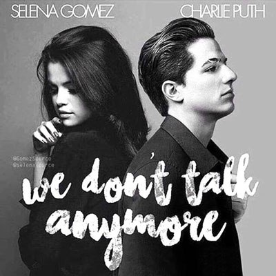 最佳分手歌曲《We Don't Talk Anymore》