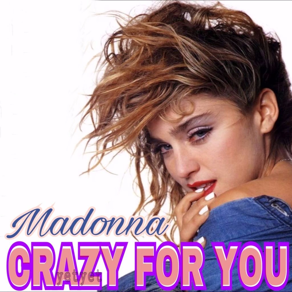 Madonna深情演唱抒情金曲《Crazy For You》（为你疯狂）