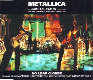Metallica《No Leaf Clover》（无叶三叶草）