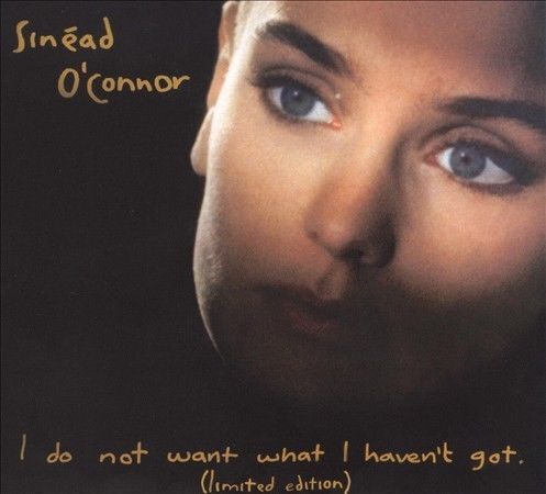 Sinead O'Connor《You Made Me The Thief Of