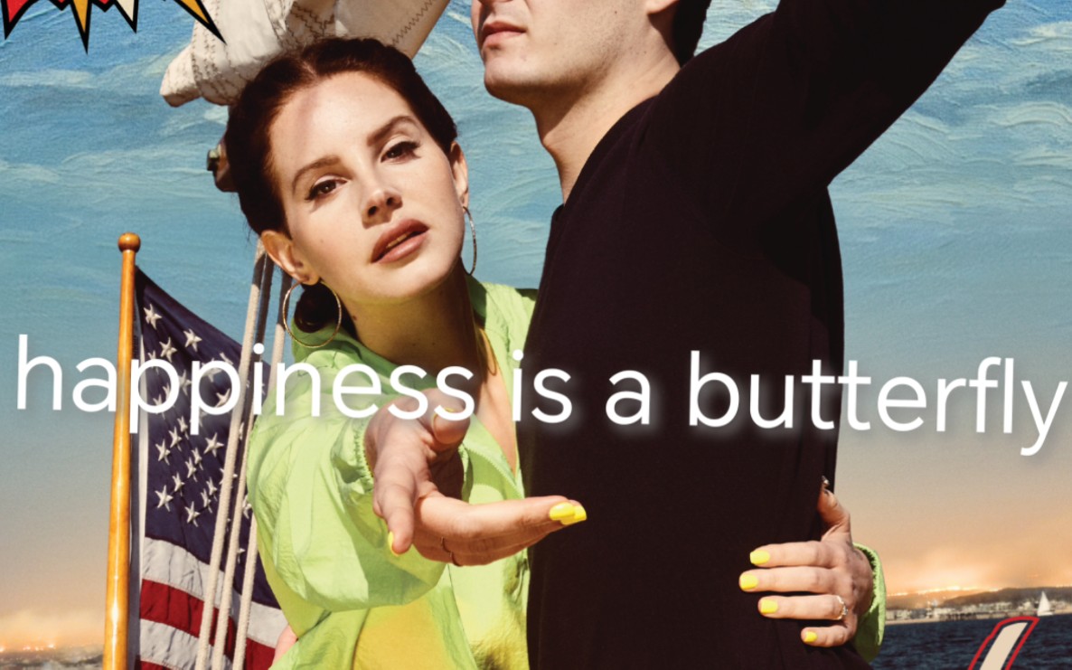 Lana Del Rey《Happiness Is A Butterfly》（电