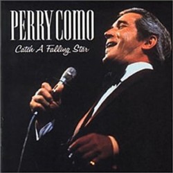 Perry Como《Catch A Falling Star》（捕捉流星）