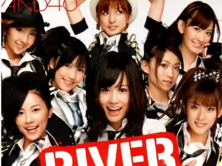 AKB48《River》